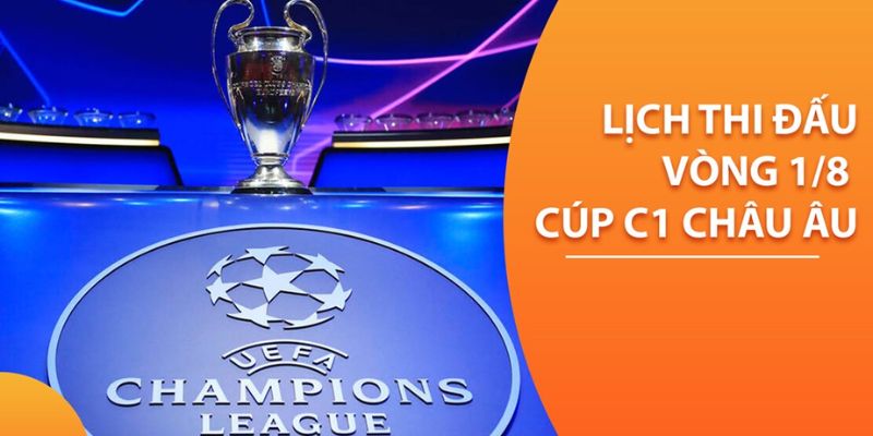 Soi kèo cúp C1 hấp dẫn